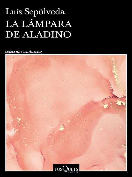 Title details for La lámpara de Aladino by Luis Sepúlveda - Available